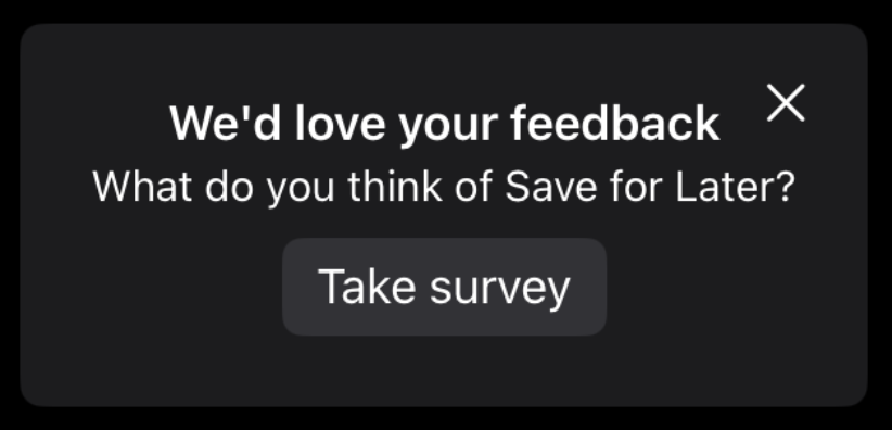 The survey cell showing a title, description, dismiss button and "take survey" button.
